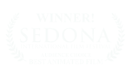 Winner 2022 - Sedona International Film Festival - Audience Choice - Best Animated Film 