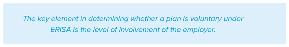 The key element in determining whether a plan is voluntary under ERISA is the level of involvement of the employer.